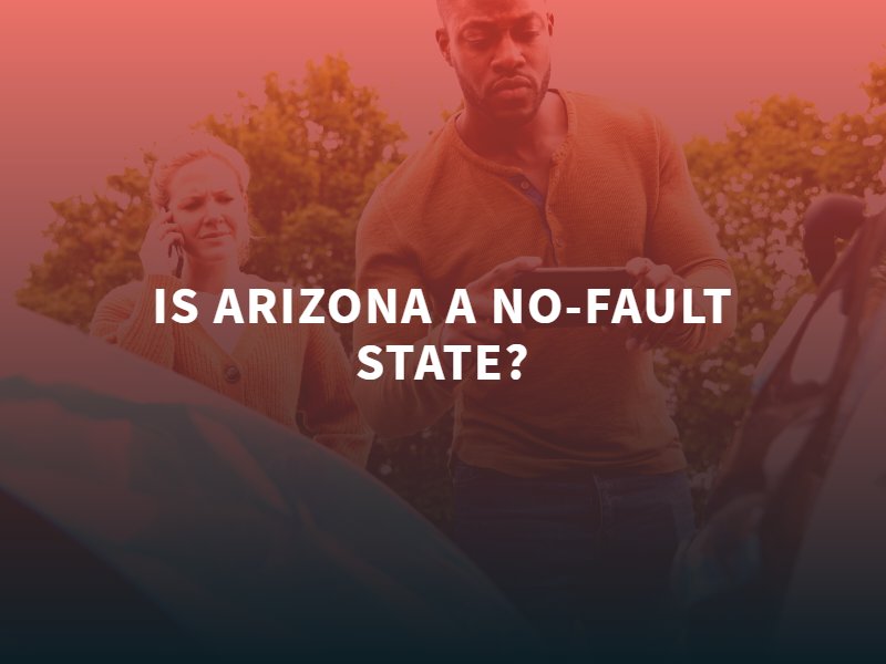 Is Arizona a No-Fault State?