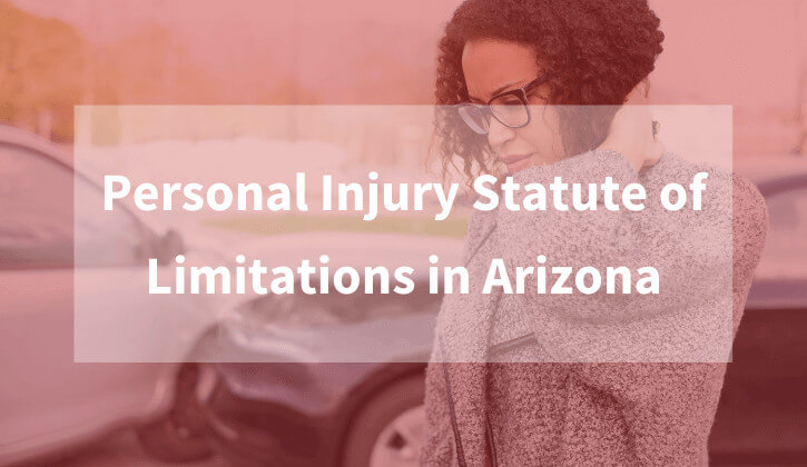 Arizona-Estatuto de limitaciones de lesiones personales