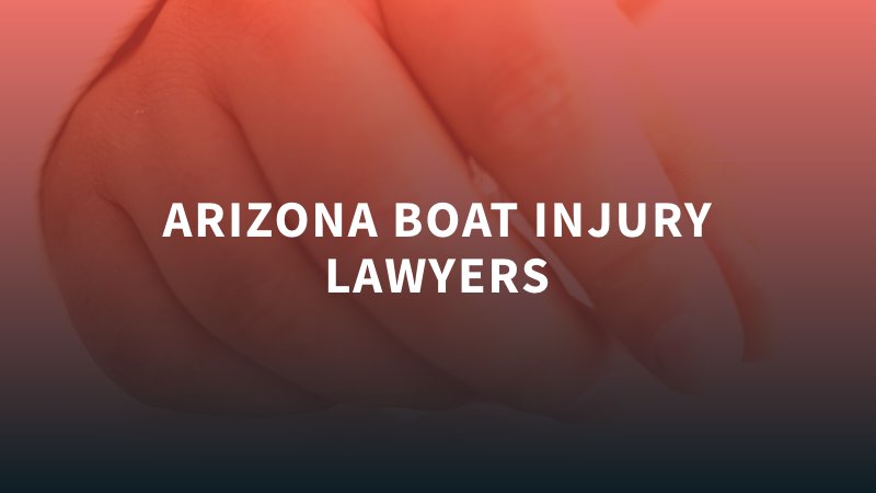 Abogados de Lesiones en Embarcaciones en Arizona