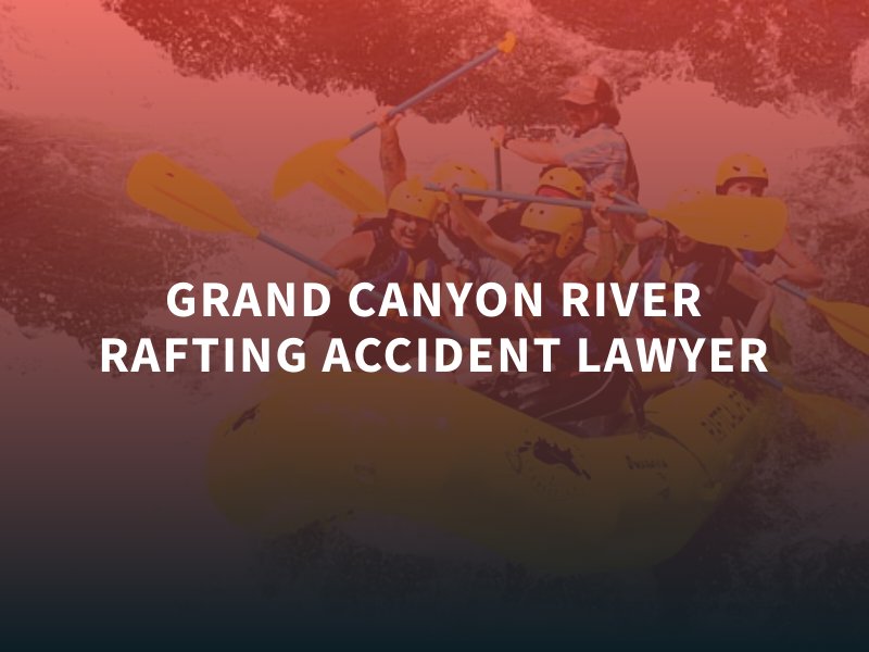 Abogado de Accidentes de Rafting en el Río del Gran Cañón