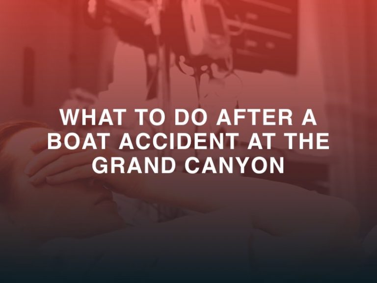 Boat Accident at the Grand Canyon Law