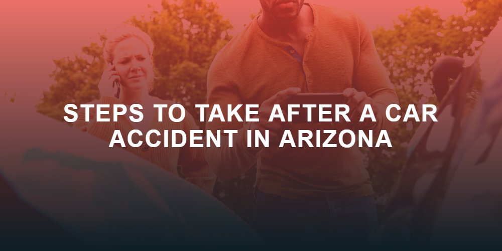 Pasos a seguir después de un accidente automovilístico en Arizona