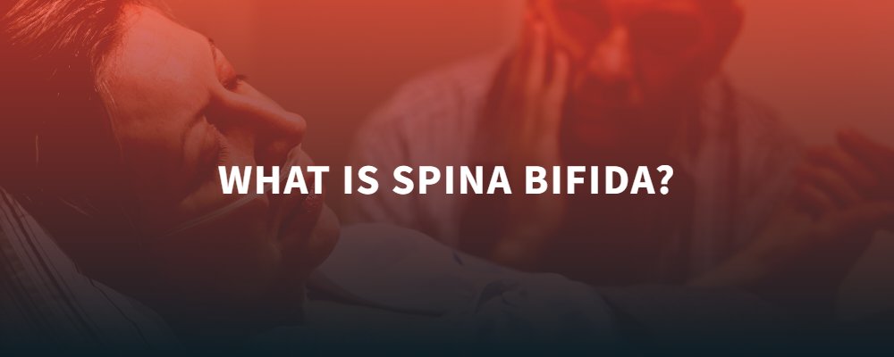 What is Spina Bifida?